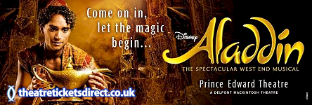 Theatre Tickets Direct - Aladdin at the Prince Edward Theatre